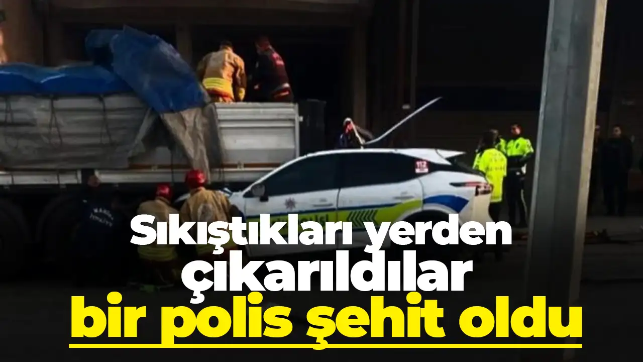 Manisa'da ekip aracı tıra arkadan çarptı: 1 polis şehit oldu, 1 polis ağır yaralı