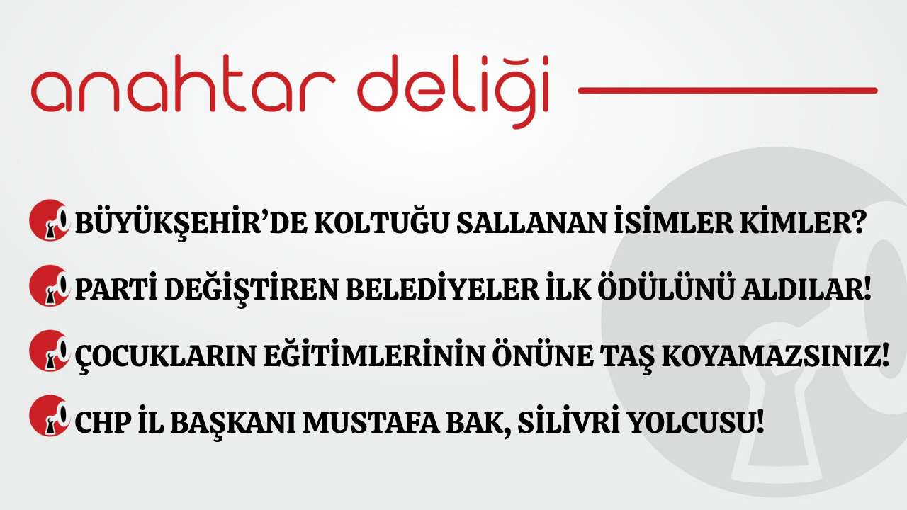 Anahtar Deliği 20.11.2025 - Büyükşehir’de koltuğu sallanan isimler kimler?