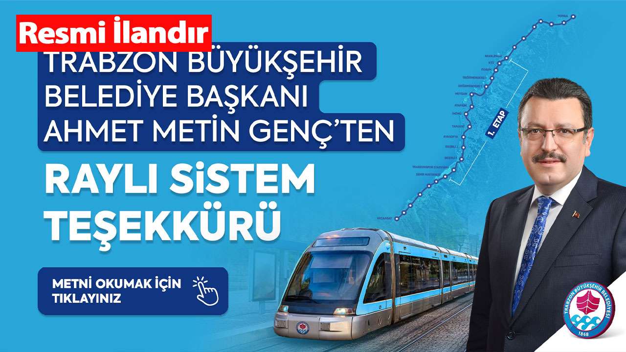 Trabzon Büyükşehir Belediyesi Hafif Raylı Sistem Teşekkür Mesajı