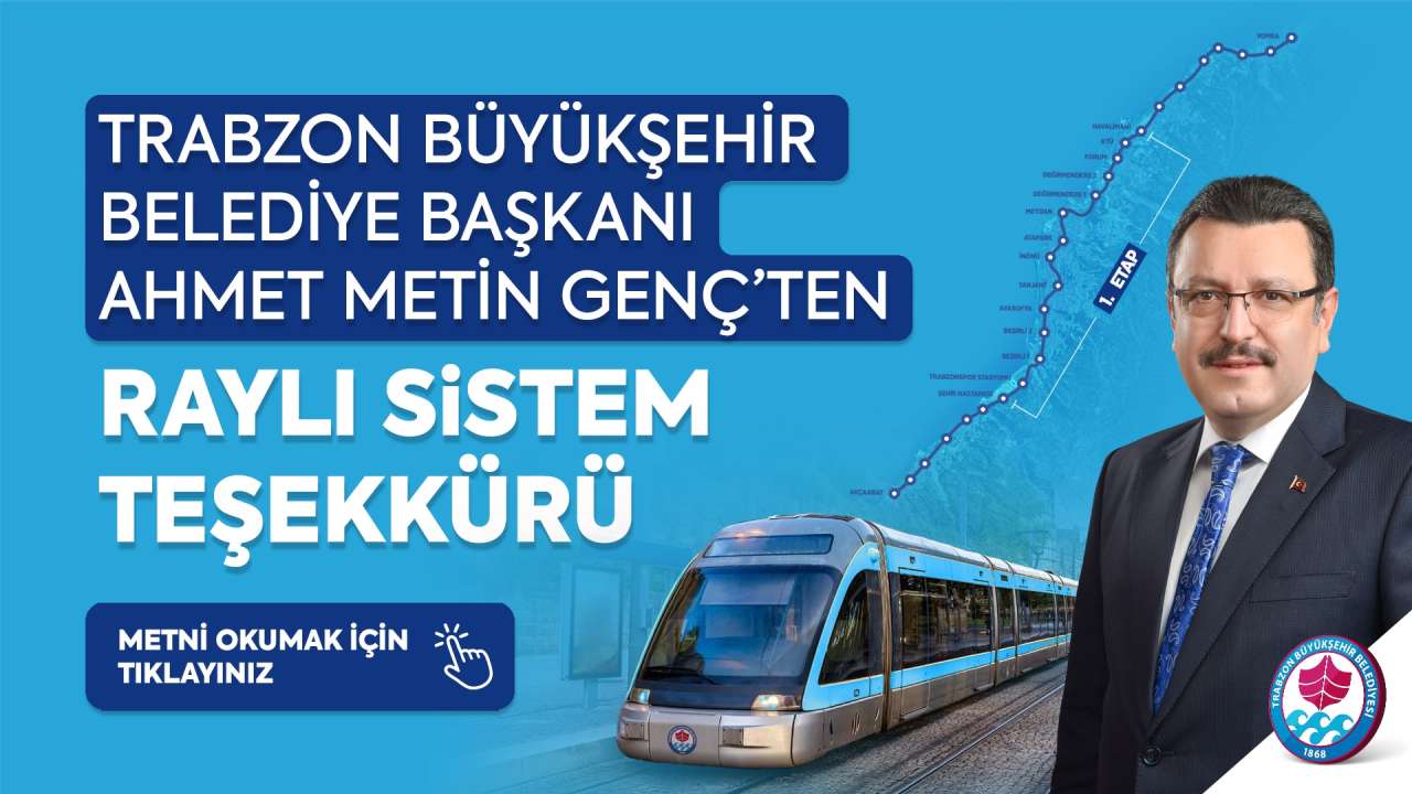 Trabzon Büyükşehir Belediyesi Hafif Raylı Sistem Teşekkür Mesajı
