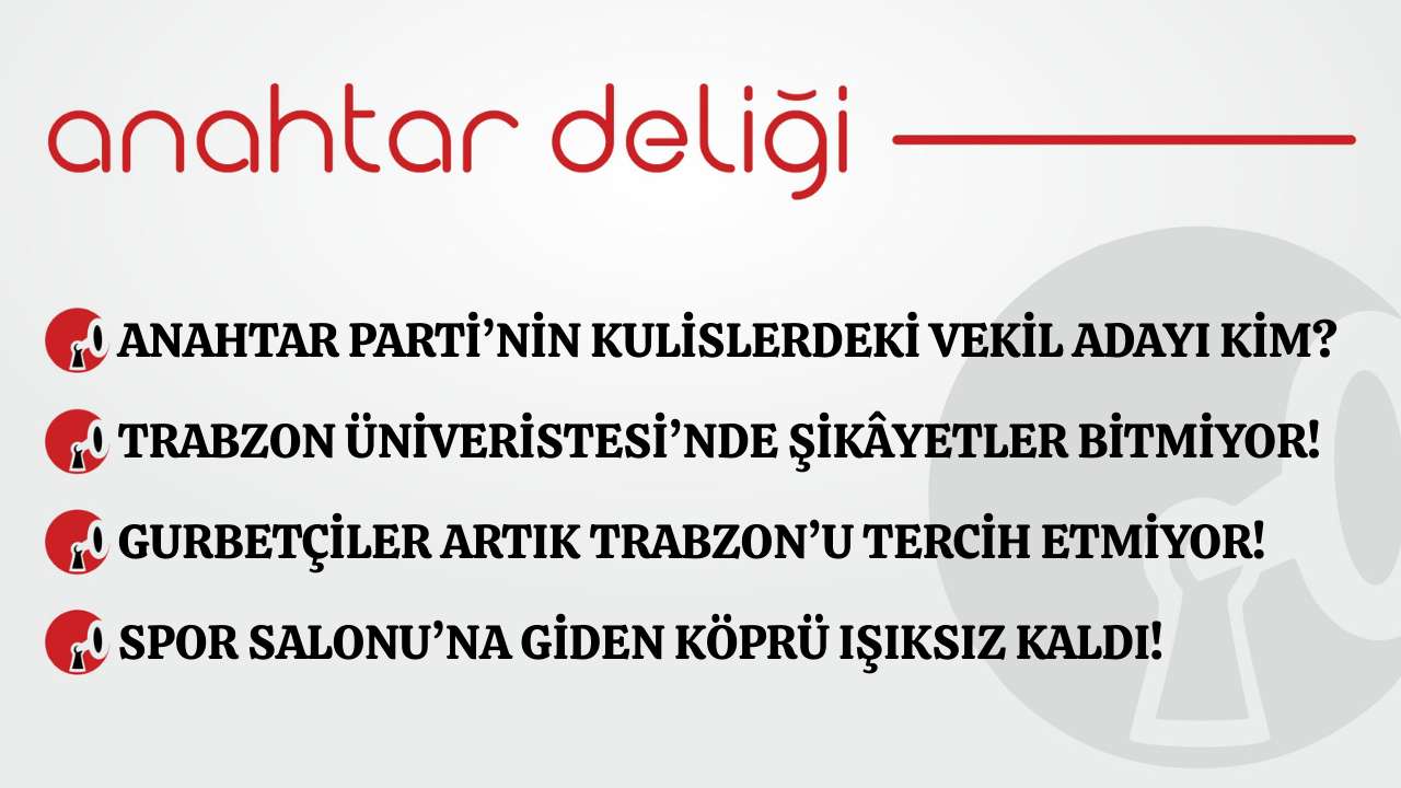 Anahtar Deliği 07.12.2025- Anahtar Parti’nin kulislerdeki vekil adayı kim?