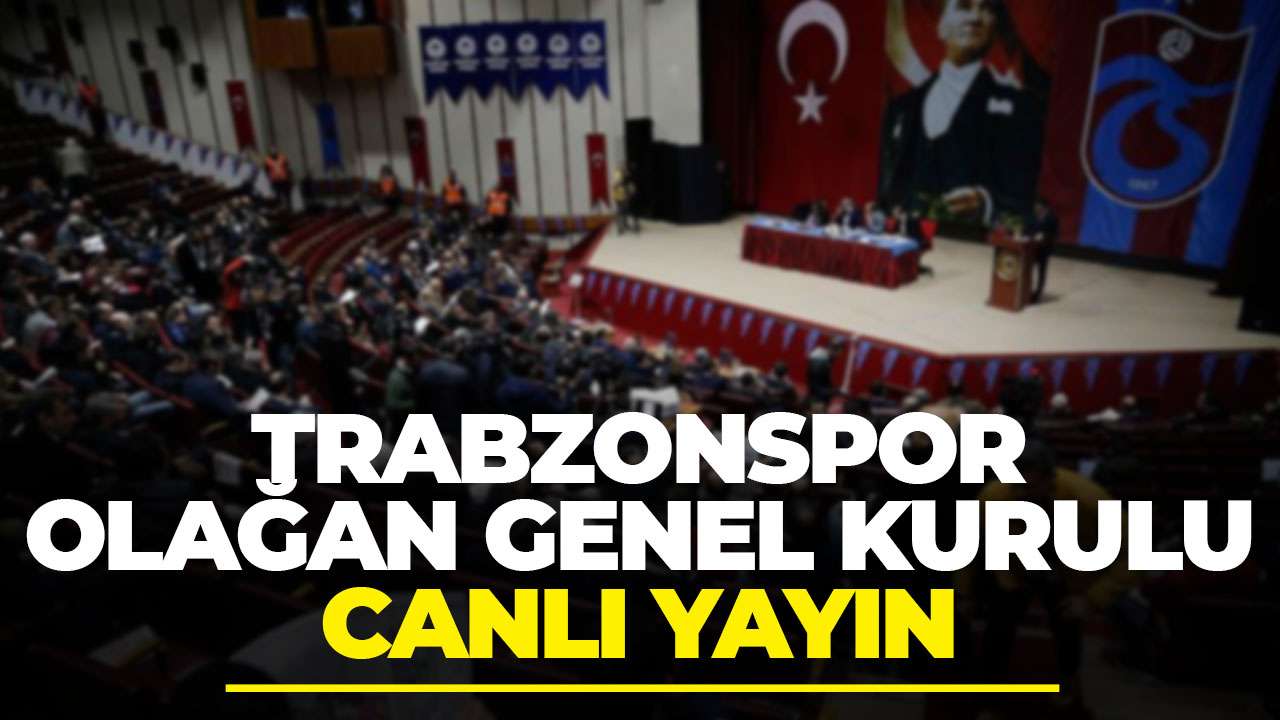 Trabzonspor Olağan Genel Kurulu KTÜ’de yapılıyor: Önemli kararlar alınıyor