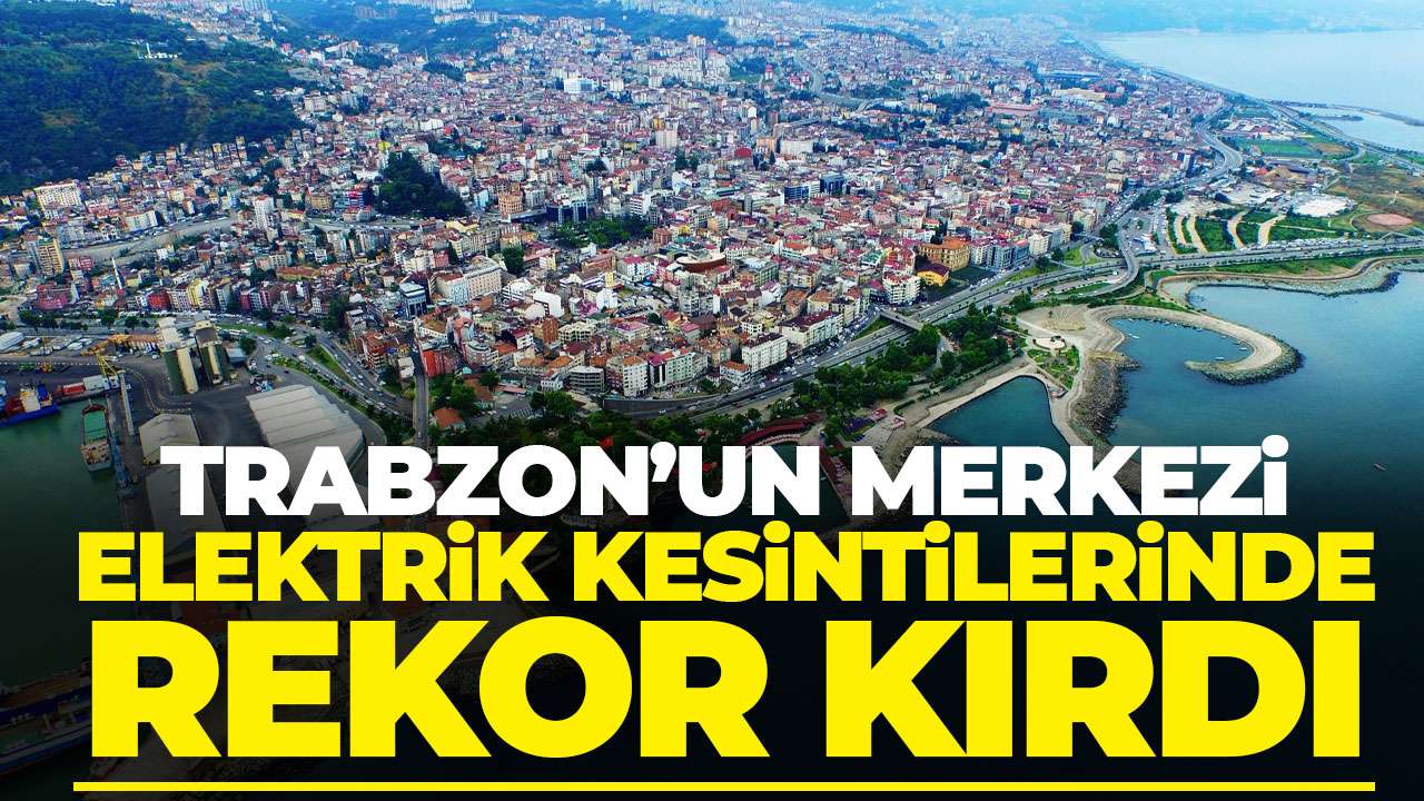 Ortahisar'daki elektrik kesintileri rekor kırdı: Doğu Karadeniz'in zirvesinde