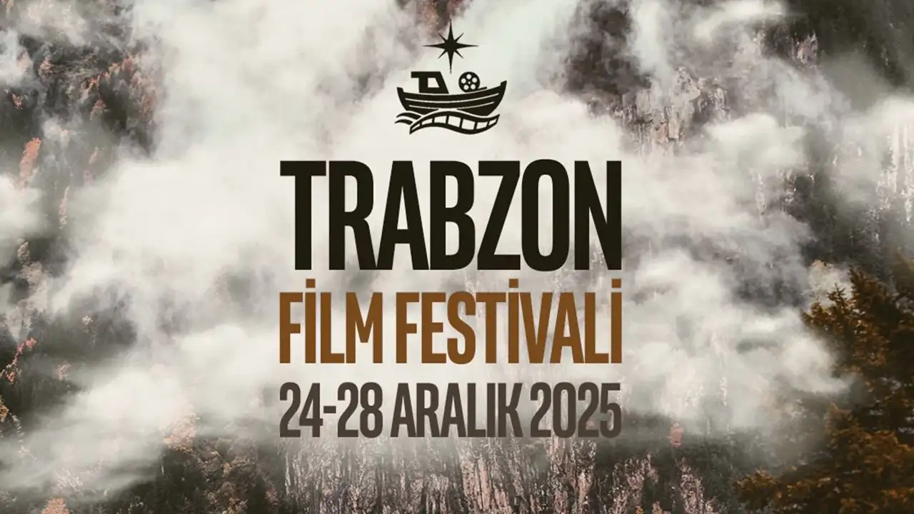 Trabzon Film Festivali’nde Altın Taka için yarışacak filmler açıklandı