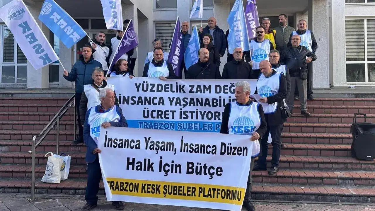 KESK Trabzon’dan bütçe isyanı: “Halk bu teklifte yok”