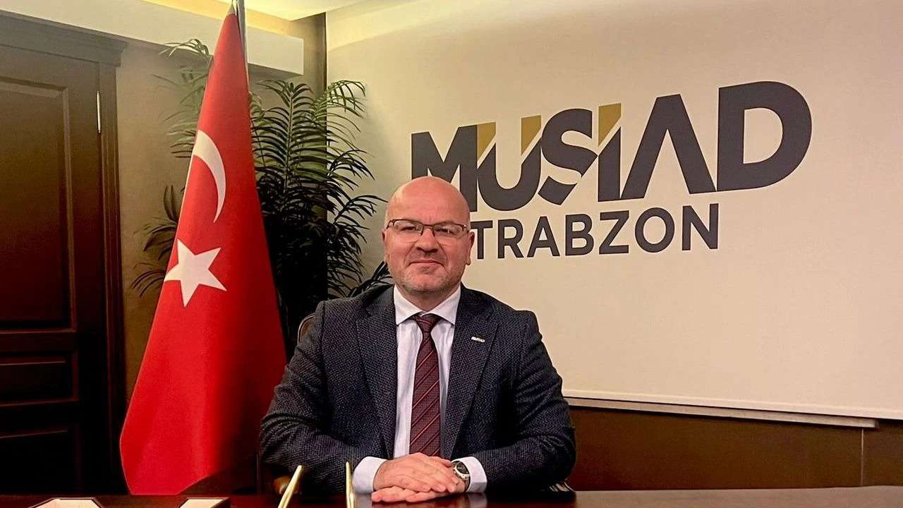 MÜSİAD Trabzon’dan Güçlü Türkiye Vurgusu