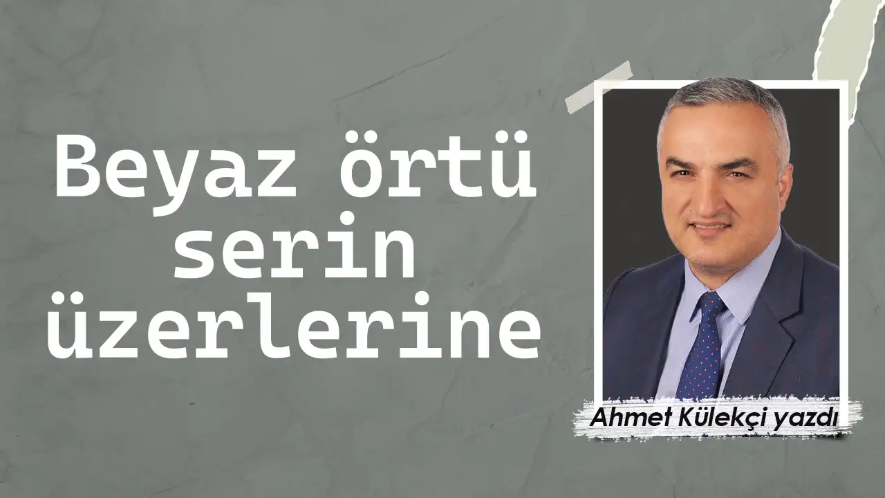 Beyaz örtü serin üzerlerine