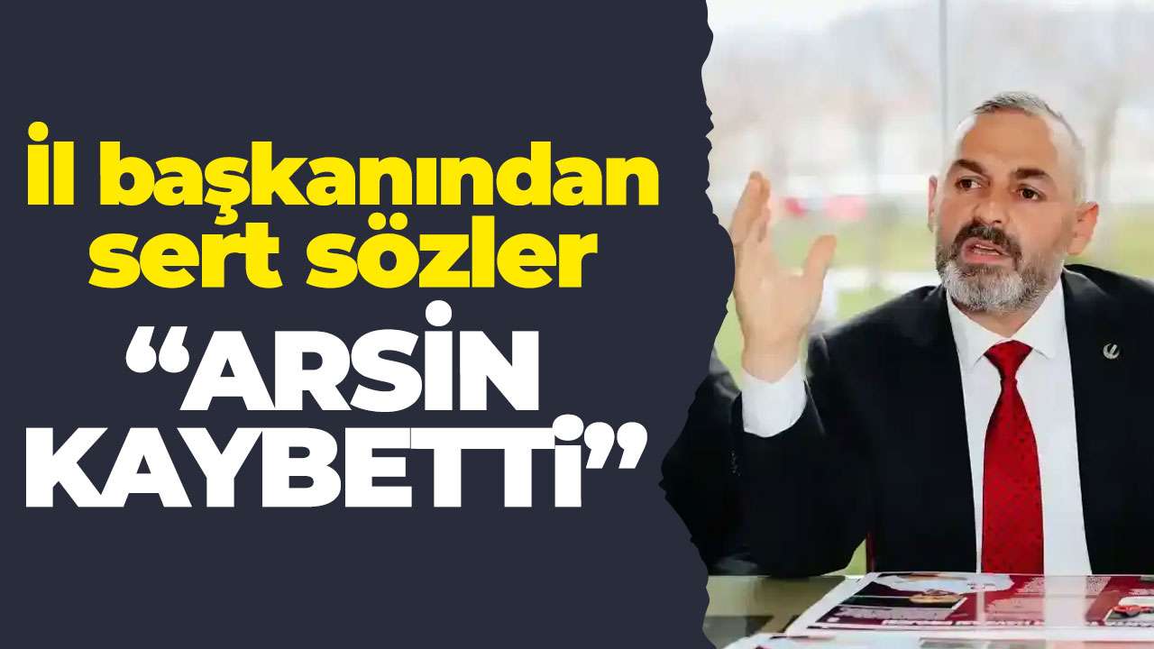 YRP Trabzon il başkanı Pulat'tan sert Hamza Bilgin sözleri "Arsin kaybetti"