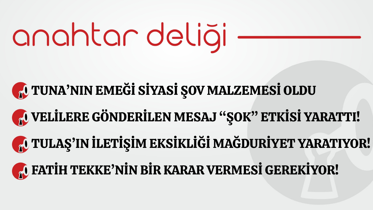 Anahtar Deliği 05.02.2026- Erol Tuna’nın emeğine siyasetçinin saygısızlığı!