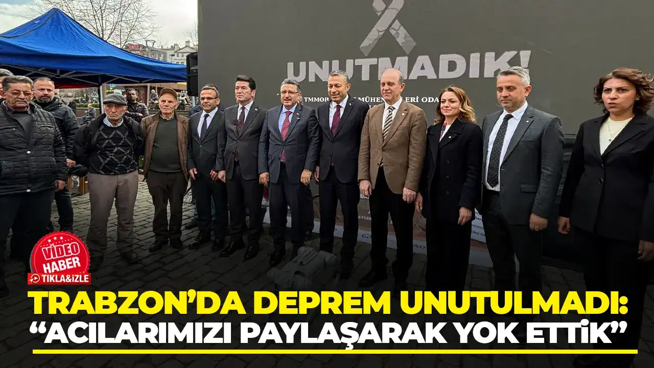 Trabzon’da deprem unutulmadı: “Acılarımızı paylaşarak yok ettik”