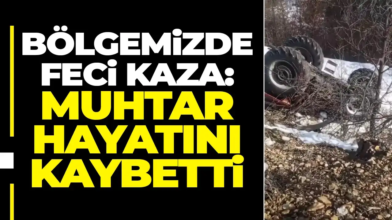 Artvin’de feci kaza: Muhtar hayatını kaybetti