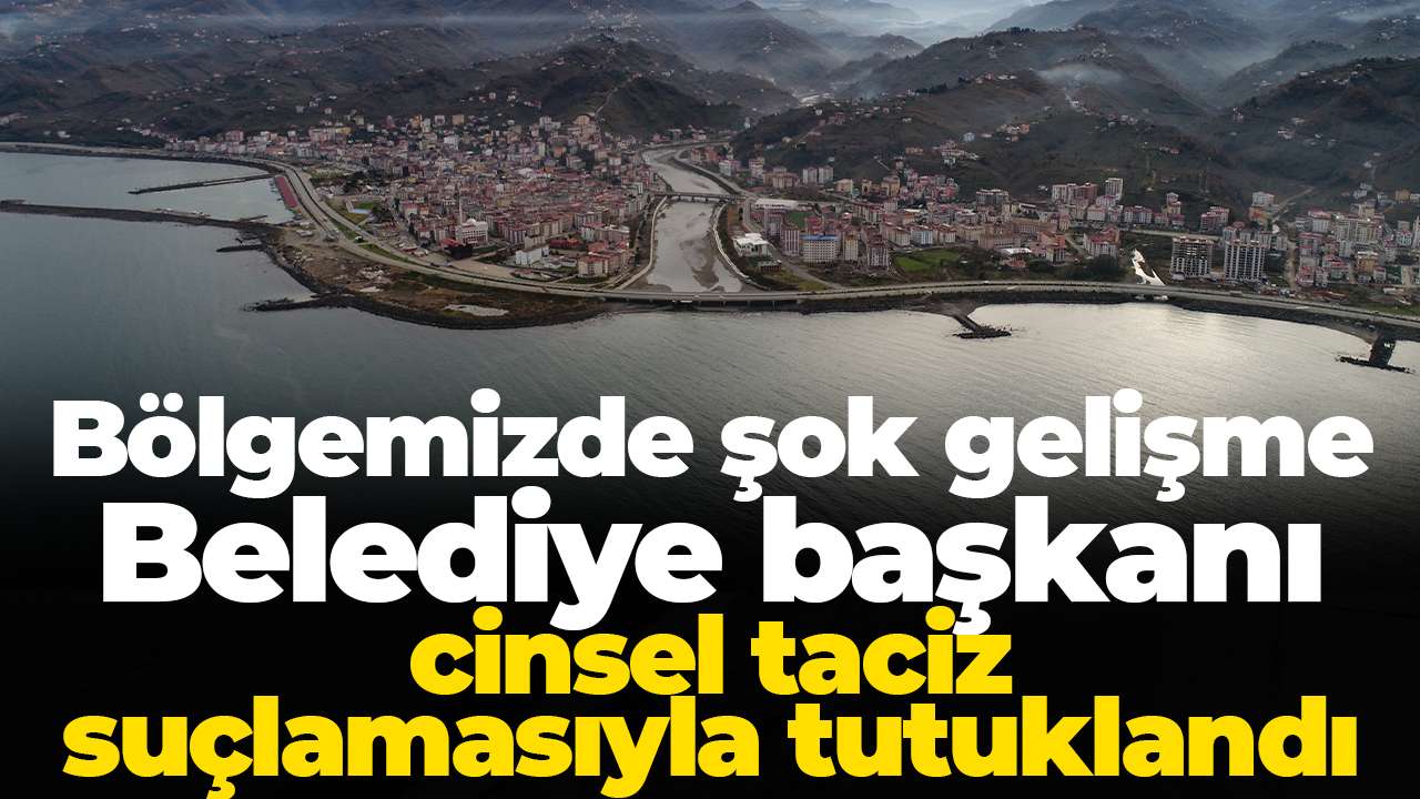 Bölgemizde şok gelişme: Belediye başkanı cinsel taciz suçlamasıyla tutuklandı