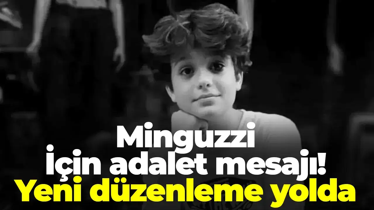Minguzzi İçin adalet mesajı: Yeni düzenleme yolda