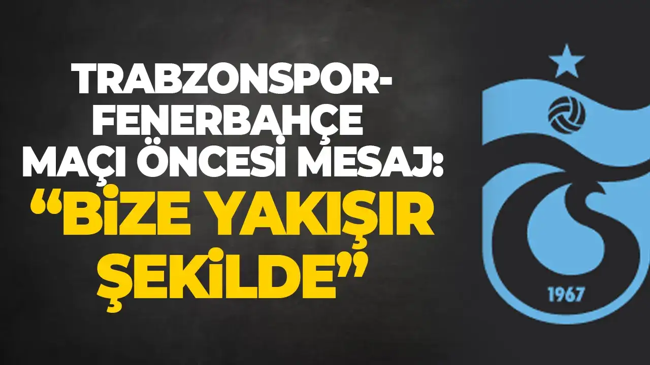 Trabzonspor-Fenerbahçe maçı öncesi Başkan Genç’ten mesaj