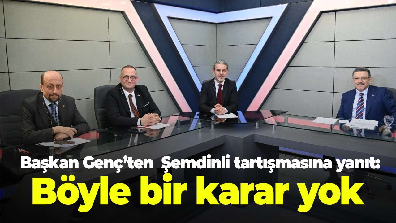 Başkan Genç’ten  Şemdinli tartışmasına nokta: “100 Milyon diye bir rakam yok! Böyle bir karar yok