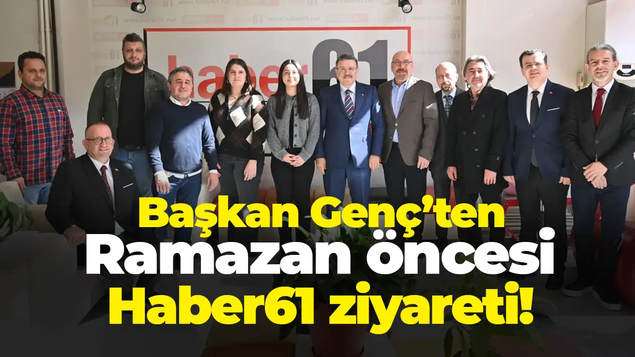Başkan Genç’ten Ramazan öncesi Haber61 ziyareti: “Gündem Özel”in konuğu oldu