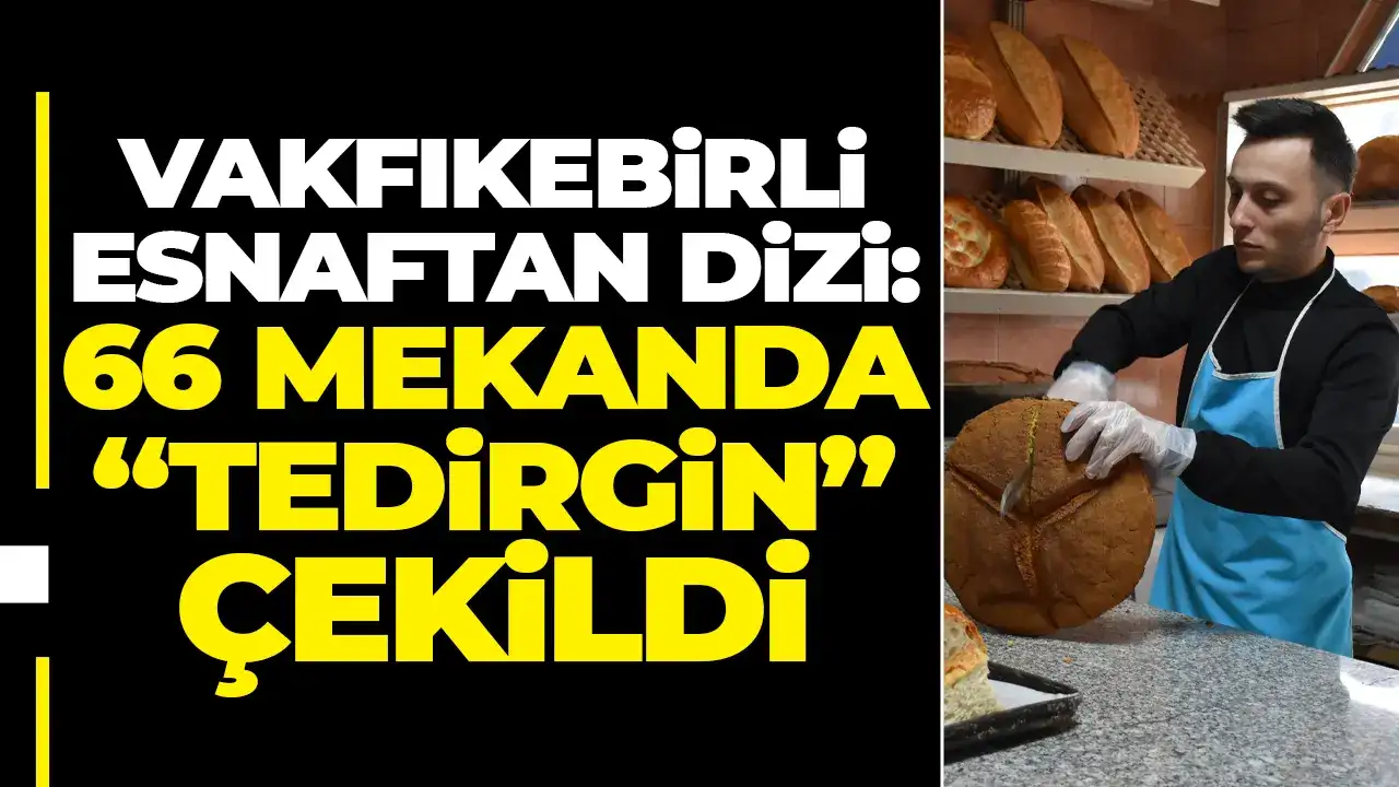Vakfıkebirli esnaftan dizi: 66 mekanda “Tedirgin” çekildi