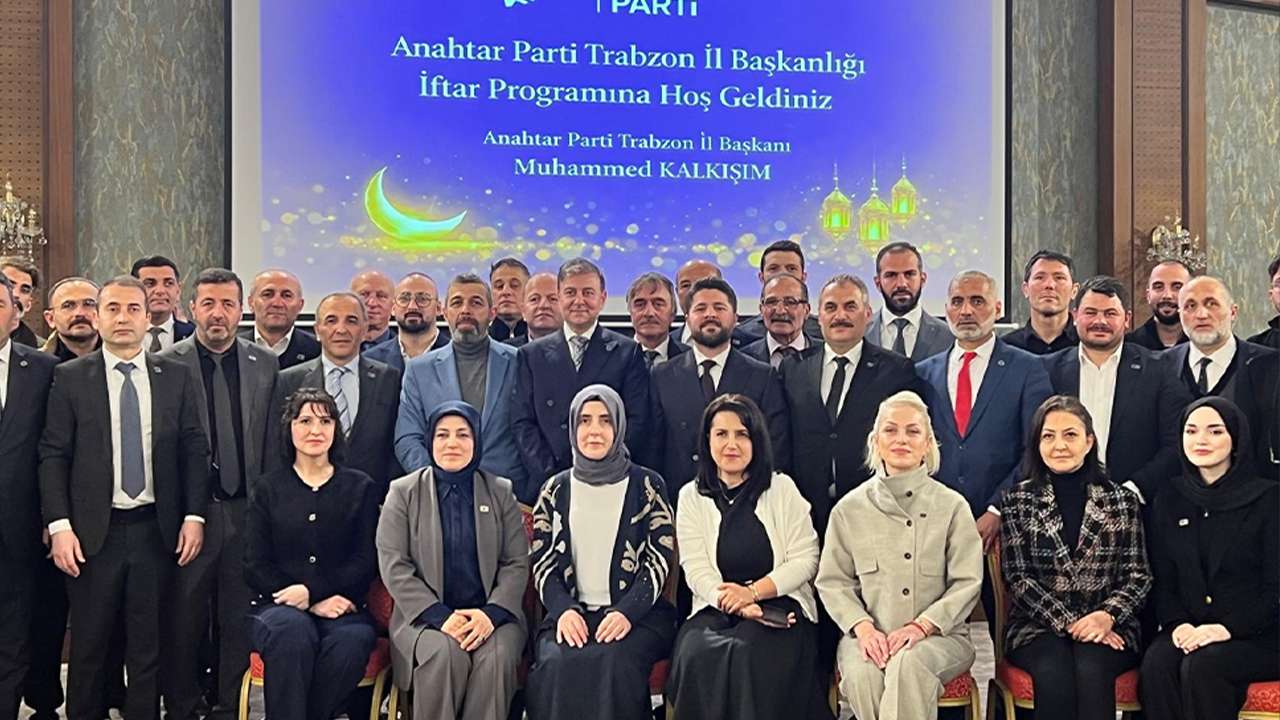 Anahtar Parti Trabzon teşkilatı iftar programında buluştu: “Trabzon’un sorunlarını çözmek için sahadayız”