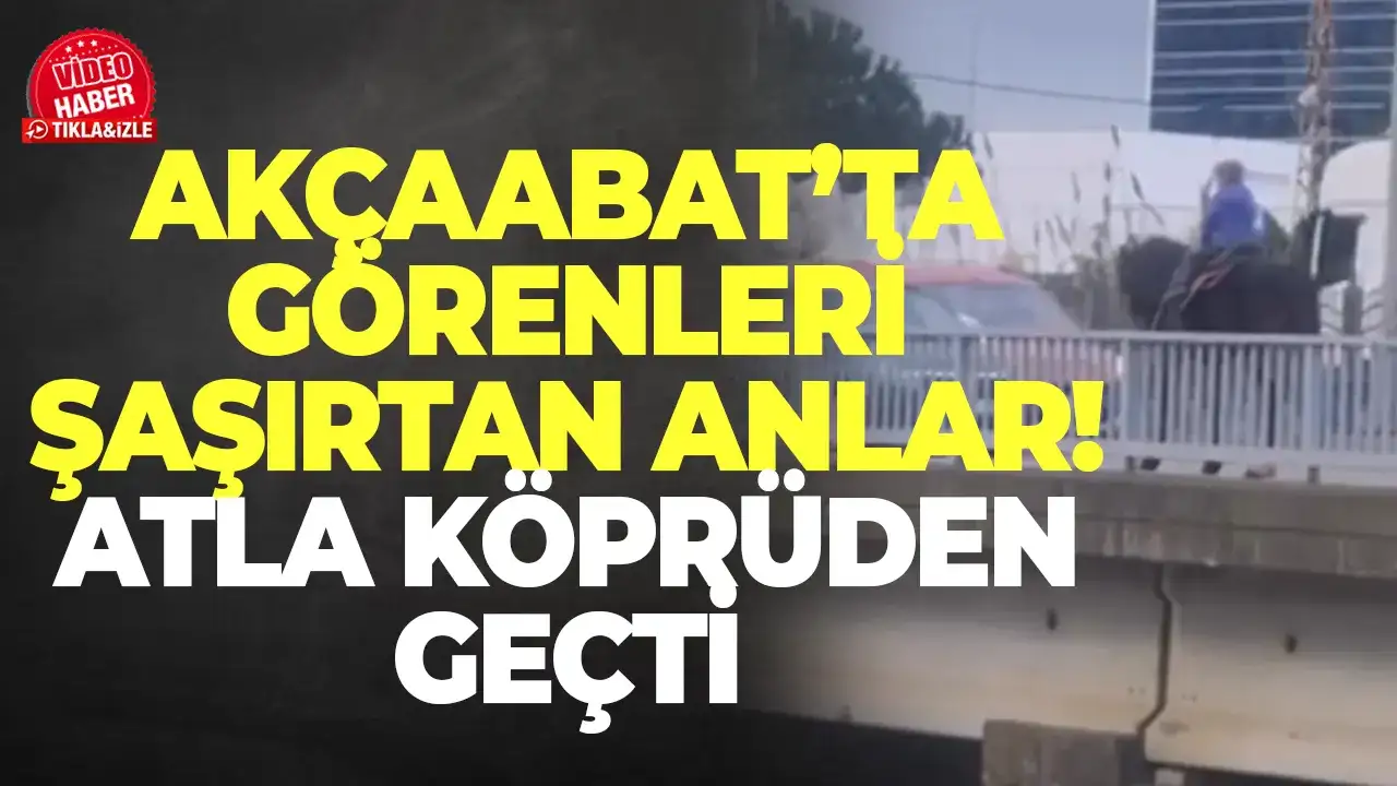 Akçaabat'ta görenleri şaşırtan anlar! Çocuk atla köprüyü geçti