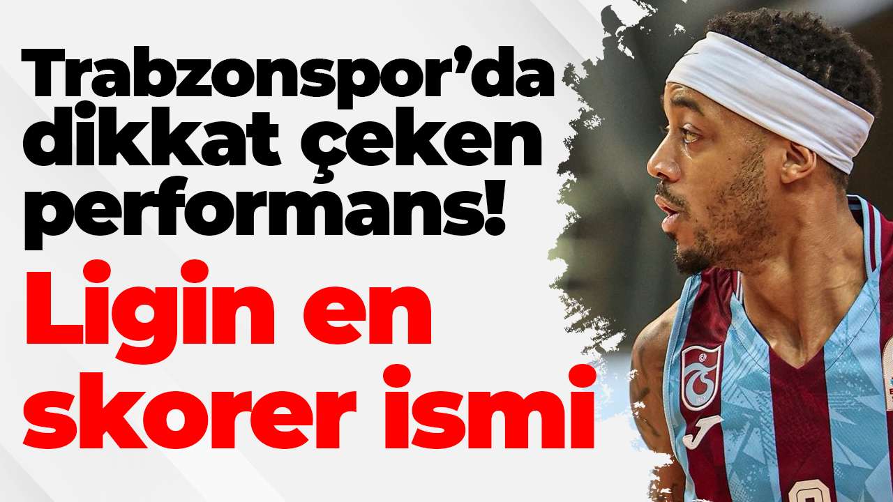 Trabzonspor’da dikkat çeken performans! Ligin en skorer ismi