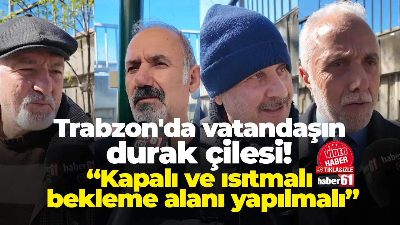 Trabzon'da vatandaşın durak çilesi: Soğukta otobüs bekliyorlar