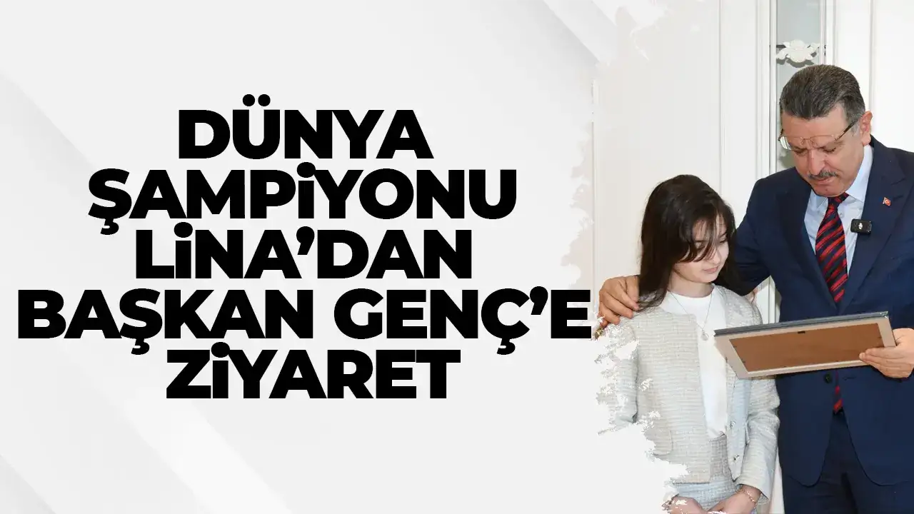 Trabzonlu Dünya şampiyonu Lina’dan Başkan Genç’e ziyaret