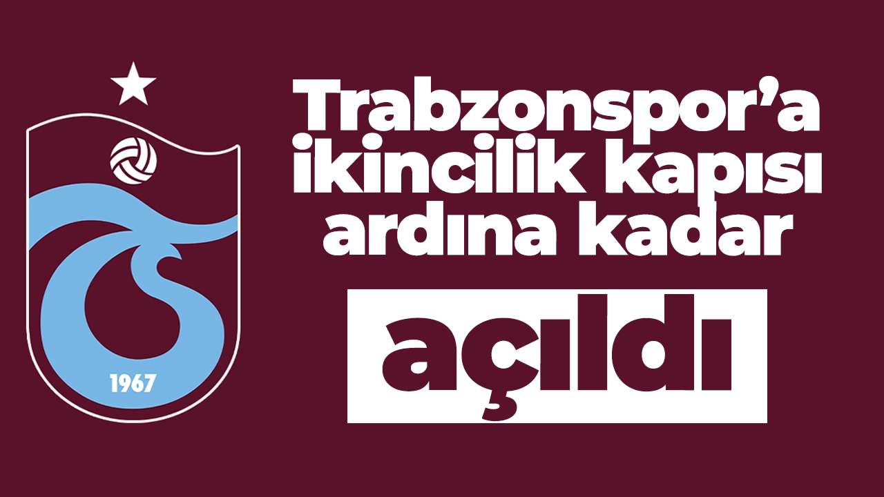 Trabzonspor’a ikincilik kapısı ardına kadar açıldı