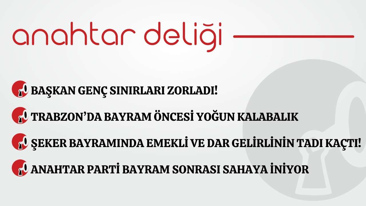 Anahtar Deliği 18.03.2026 Şeker Bayramında Emekli Ve Dar Gelirlinin Tadı Kaçtı!