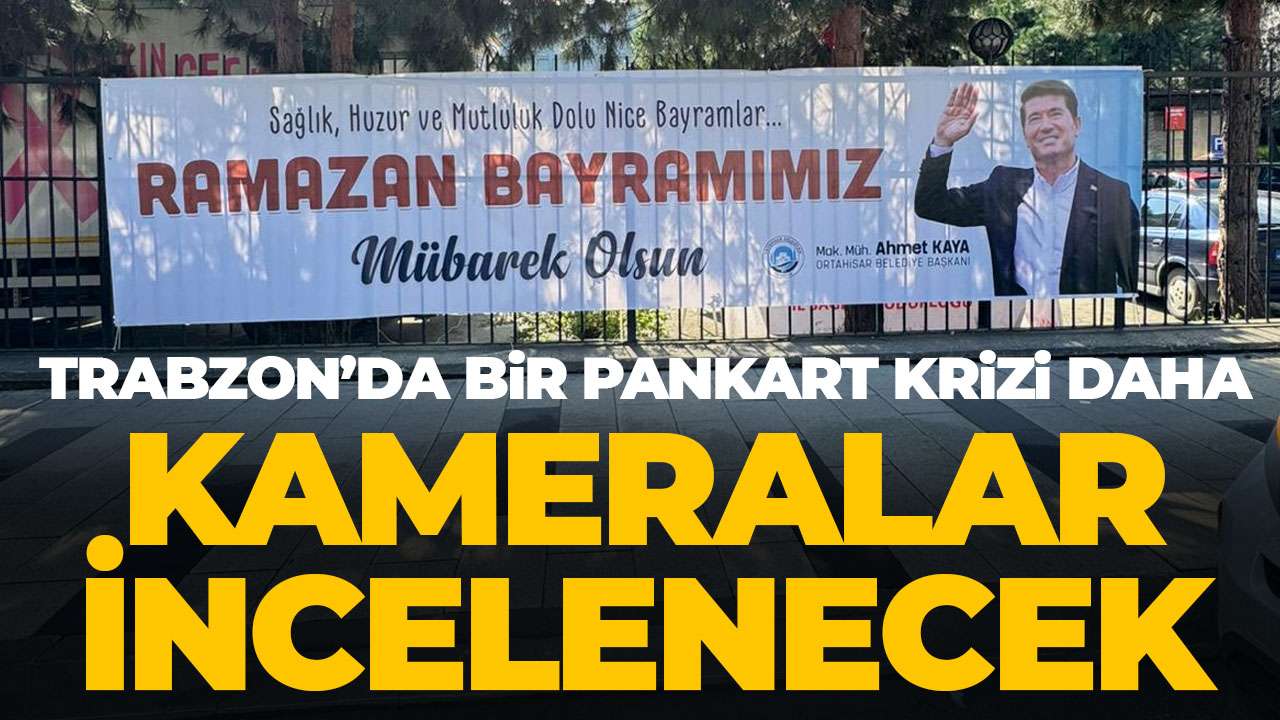 Trabzon’da kriz derinleşiyor! Ahmet Kaya’nın pankartını kim kaldırdı?