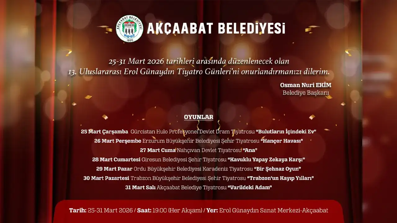 Akçaabat’ta tiyatro şöleni başlıyor! 7 gün boyunca perde açılacak