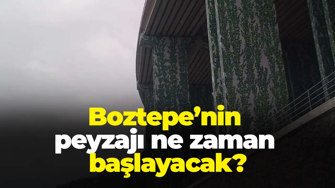 Boztepe’nin peyzajı ne zaman başlayacak?