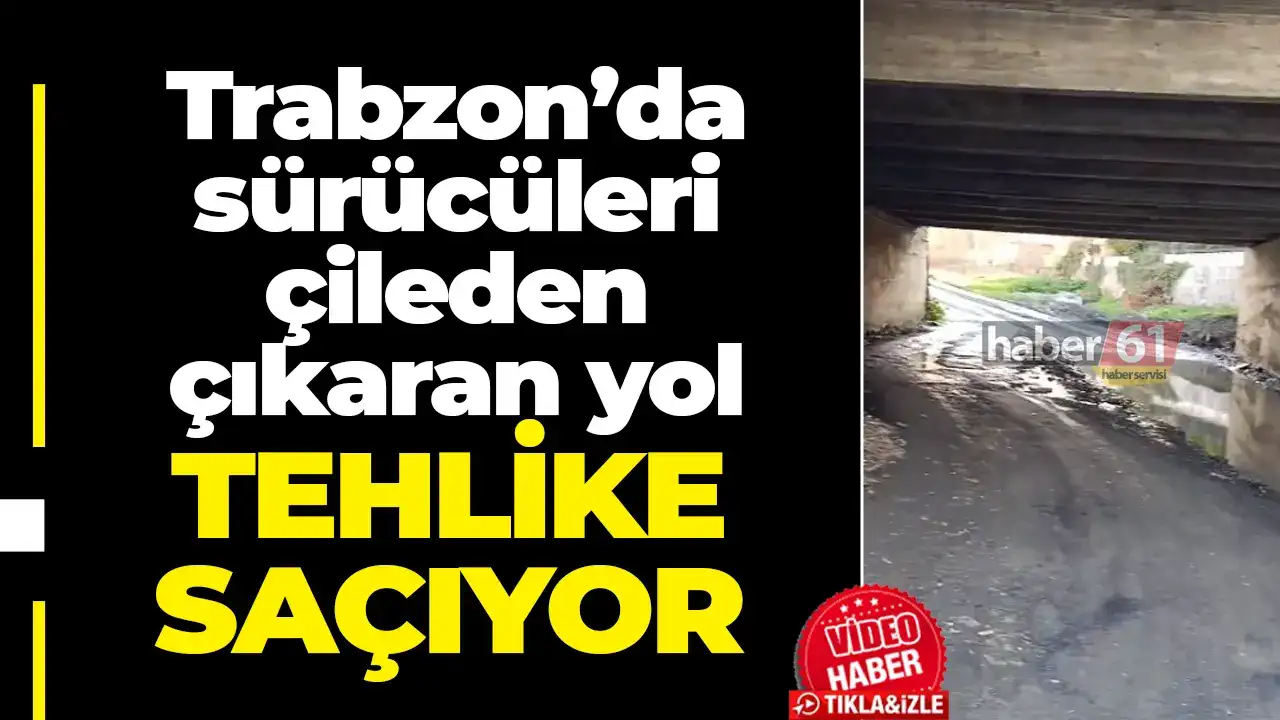 Trabzon’da sürücüleri çileden çıkaran yol: Tehlike saçıyor