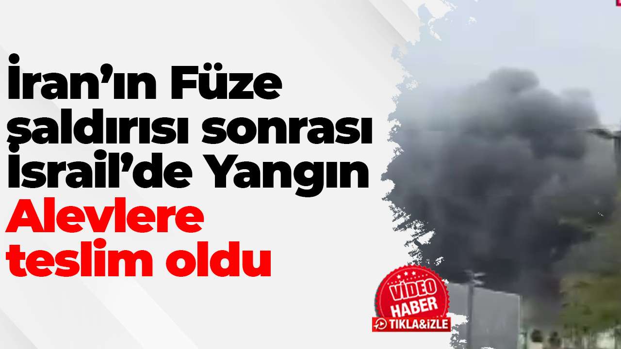 İran’ın Füze saldırısı sonrası İsrail’de Yangın:Alevlere teslim oldu