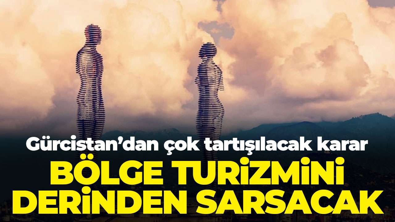 Gürcistan’da 3 mesleğe yasak: Türk turizmini derinden etkileyecek