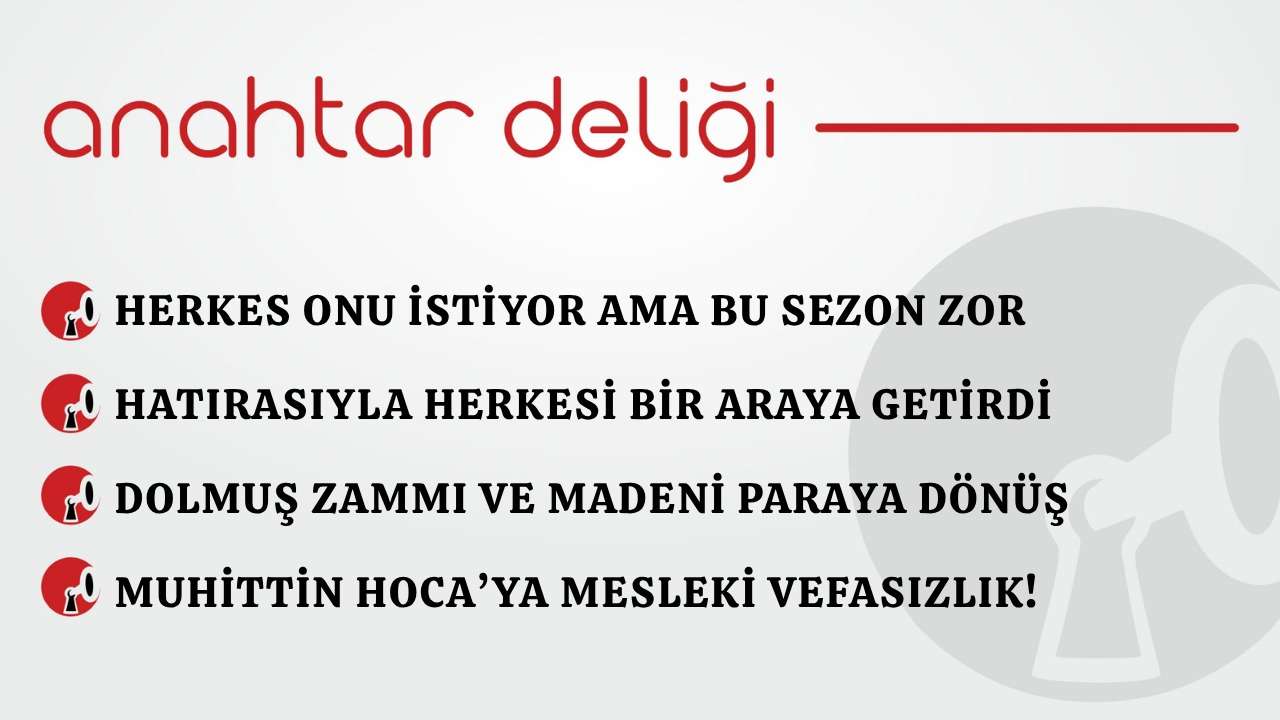 Anahtar Deliği 02.04.2026- Herkes onu istiyor ama bu sezon zor