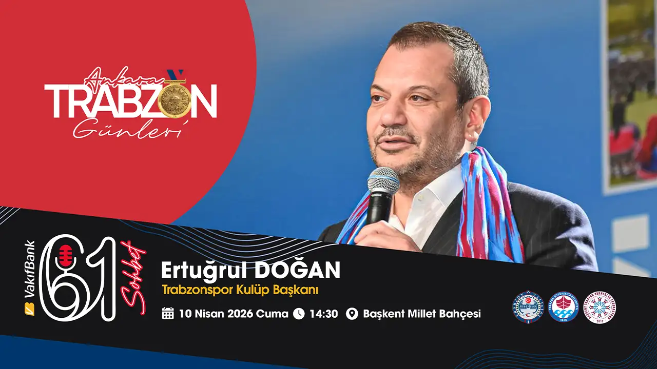 Ertuğrul Doğan, Trabzon Günleri’nde konuşacak