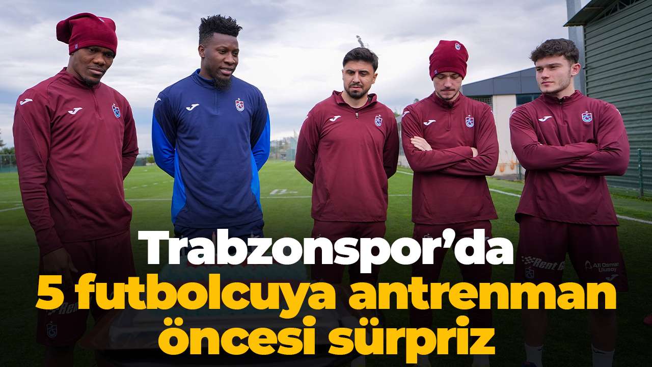 Trabzonspor'da Galatasaray mesaisi sürüyor: Antrenmanda sürpriz kutlama