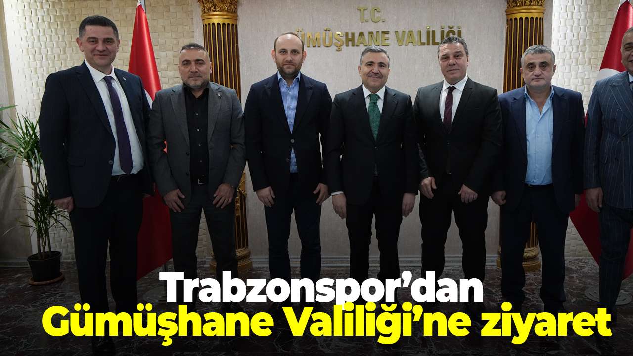 Trabzonspor’dan Gümüşhane Valiliği’ne ziyaret
