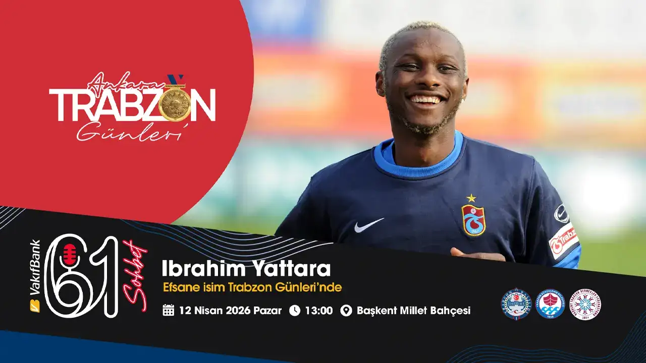 Trabzonspor efsanesi Yattara, Ankara’da sporseverlerle buluşacak