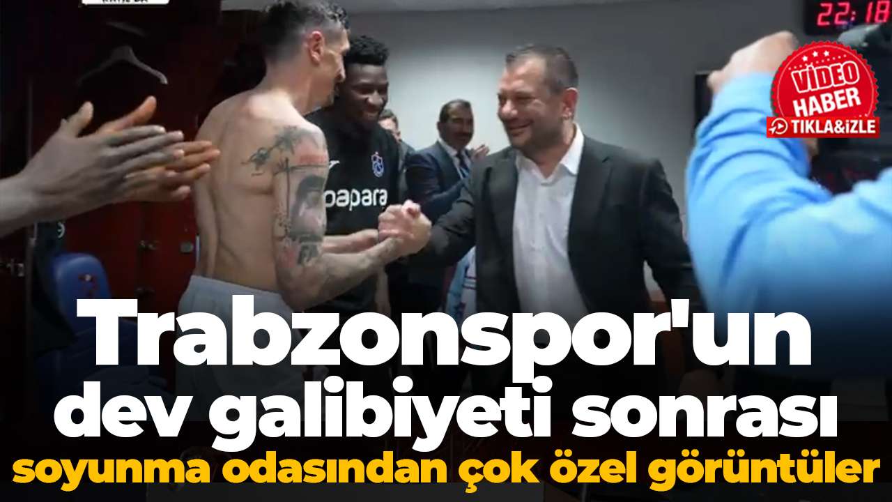 Trabzonspor'un dev galibiyeti sonrası soyunma odasından çok özel görüntüler