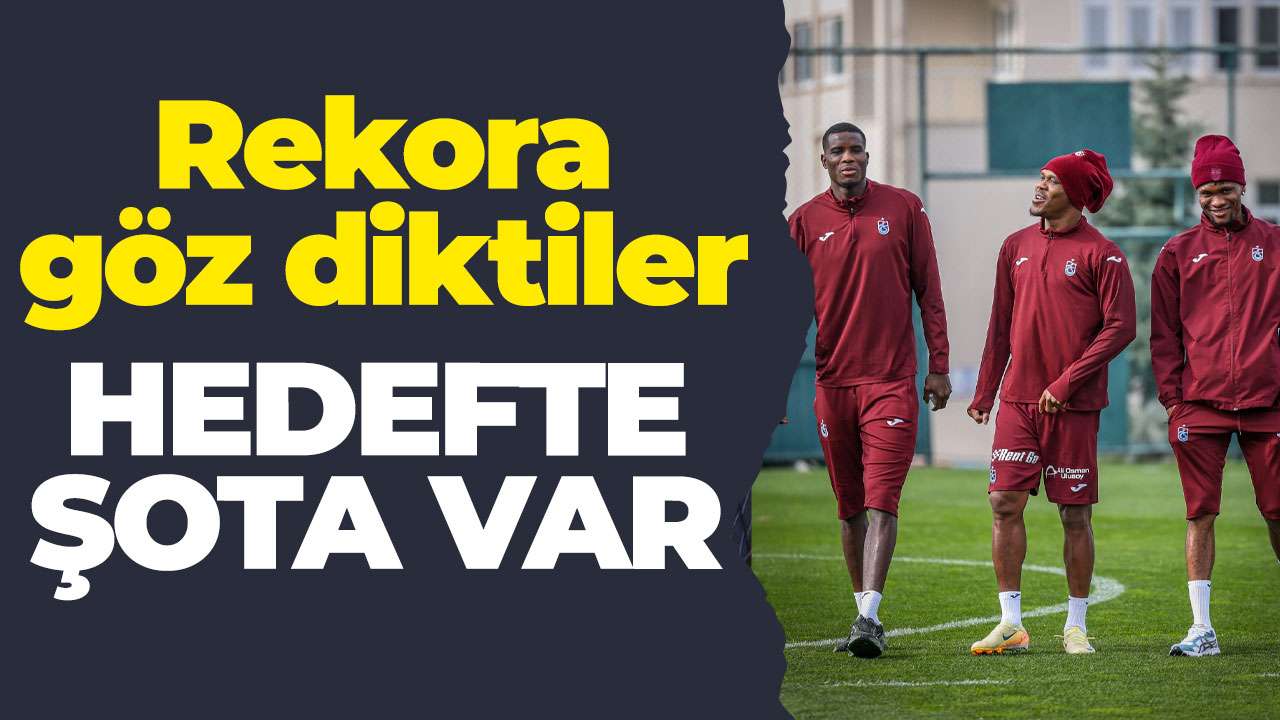 Trabzonspor'un yıldızları rekora göz dikti: Şota'yı geçebilecekler mi?