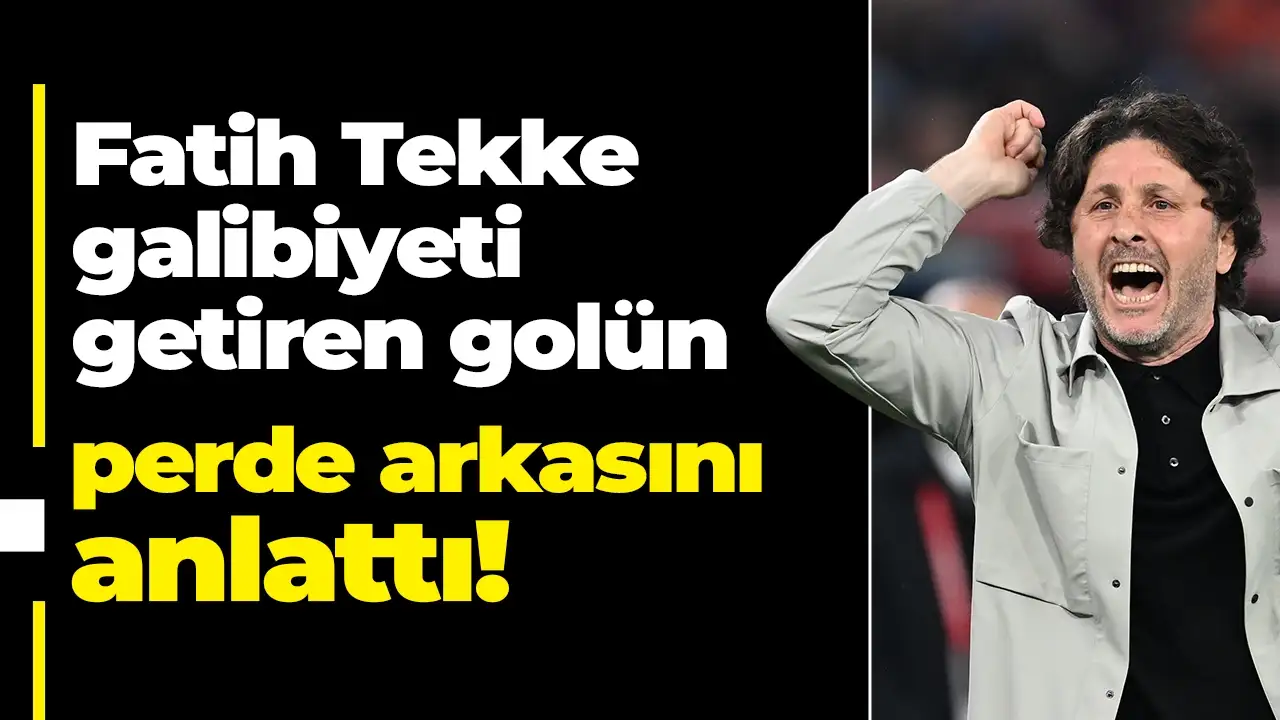 Fatih Tekke ikinci golün perde arkasını anlattı: "Topu iki kısanın üzerine atmamız gerektiğini çalışmıştık"