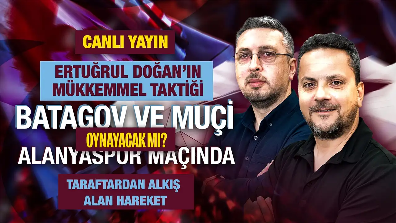 CANLI YAYIN: Trabzonspor'da son gelişmeler Saha Kenarı programında ele alınıyor