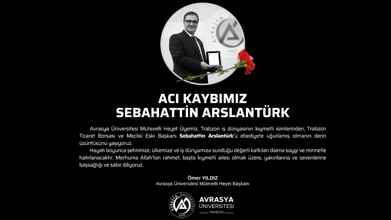 vefat ilanı avrasya üniversitesi