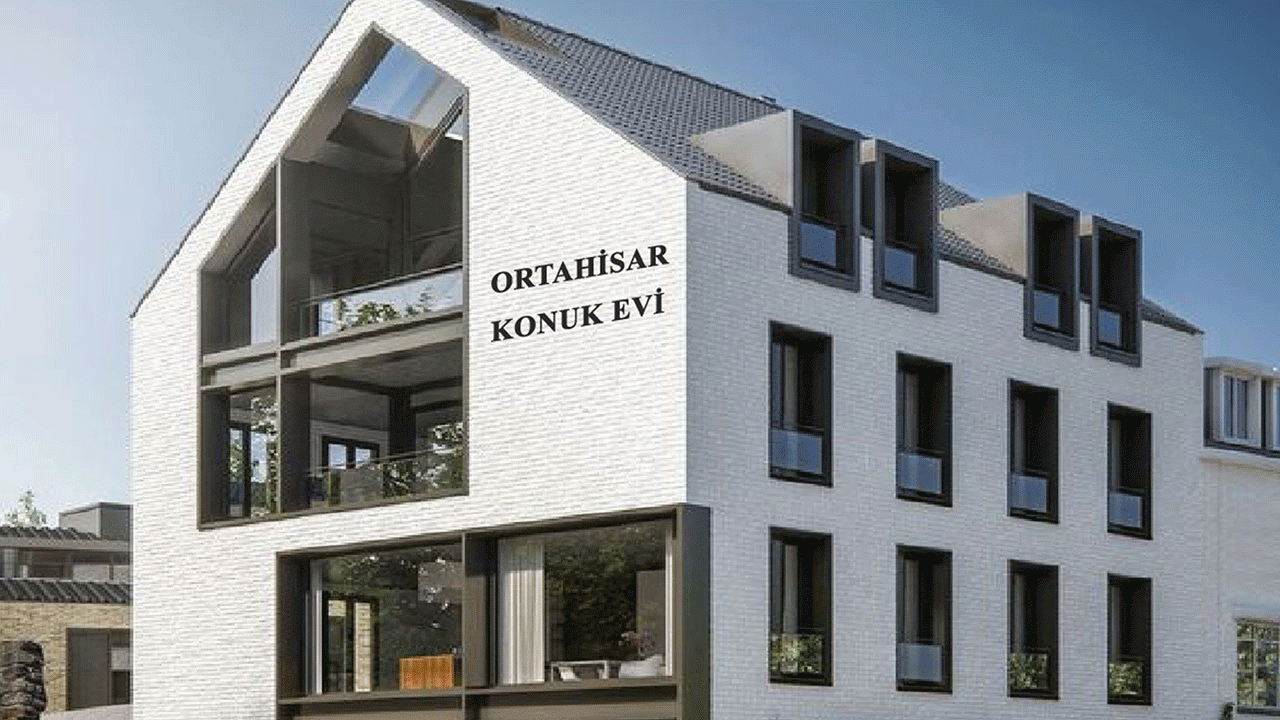 Ortahisar'a Konuk Evi Projesi