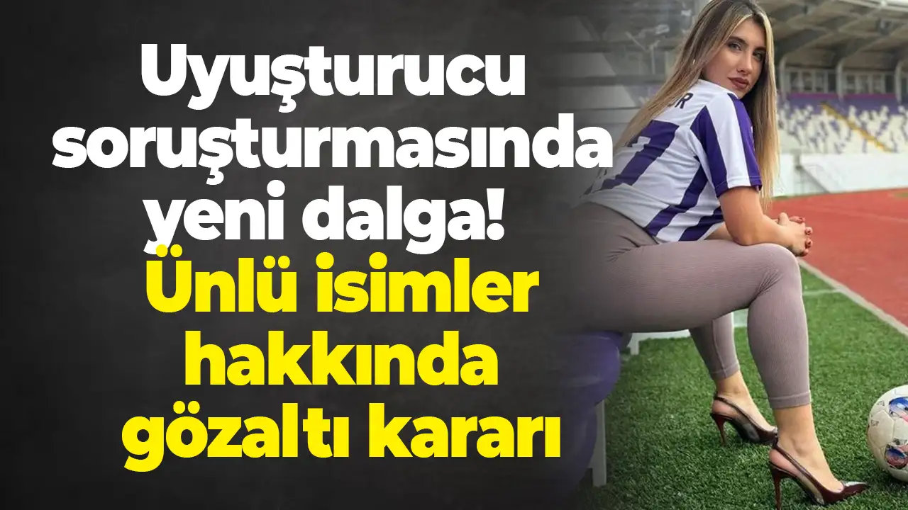 Uyuşturucu soruşturmasında yeni dalga! İlker İnanoğlu, Cem Adrian, Elif Karaarslan ve Samet Liçina hakkında gözaltı kararı