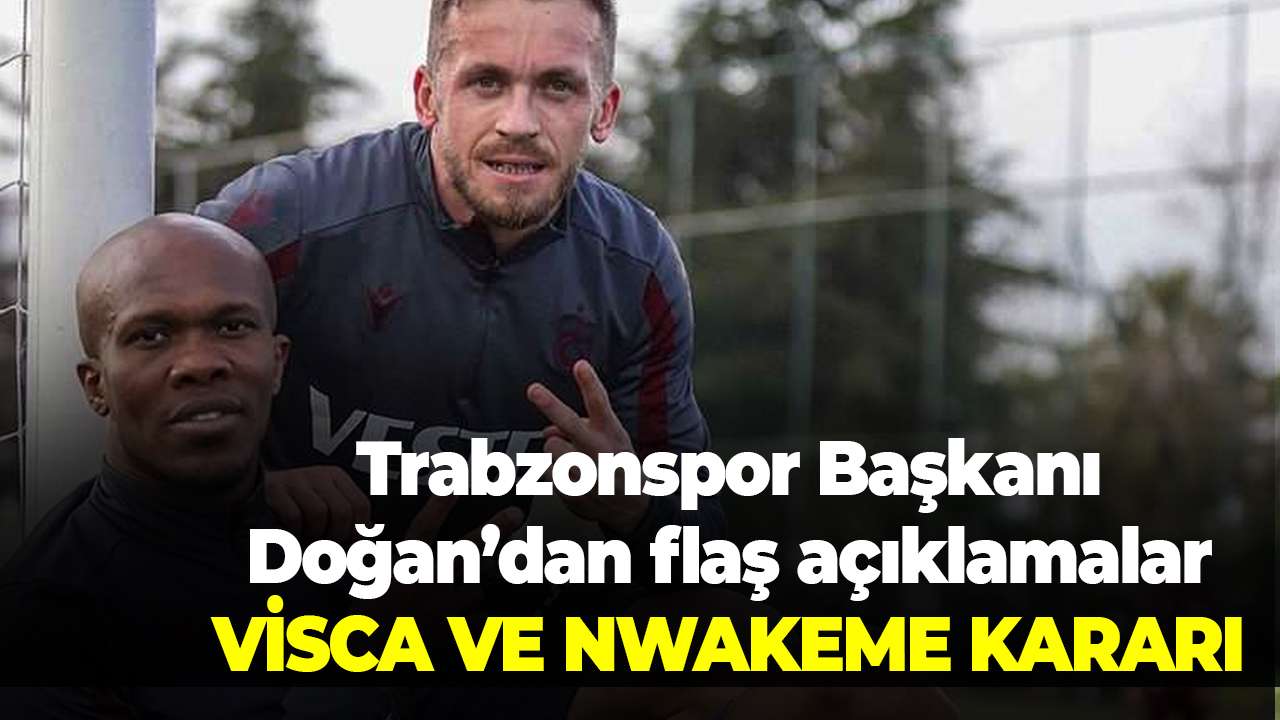 Trabzonspor Başkanı Doğan: 30 milyon euronun üstünde teklifler var