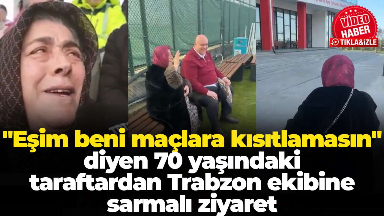 Trabzon Ekibi Sebat Gençlik'in son idmanına Nurhan Teyze damga vurdu