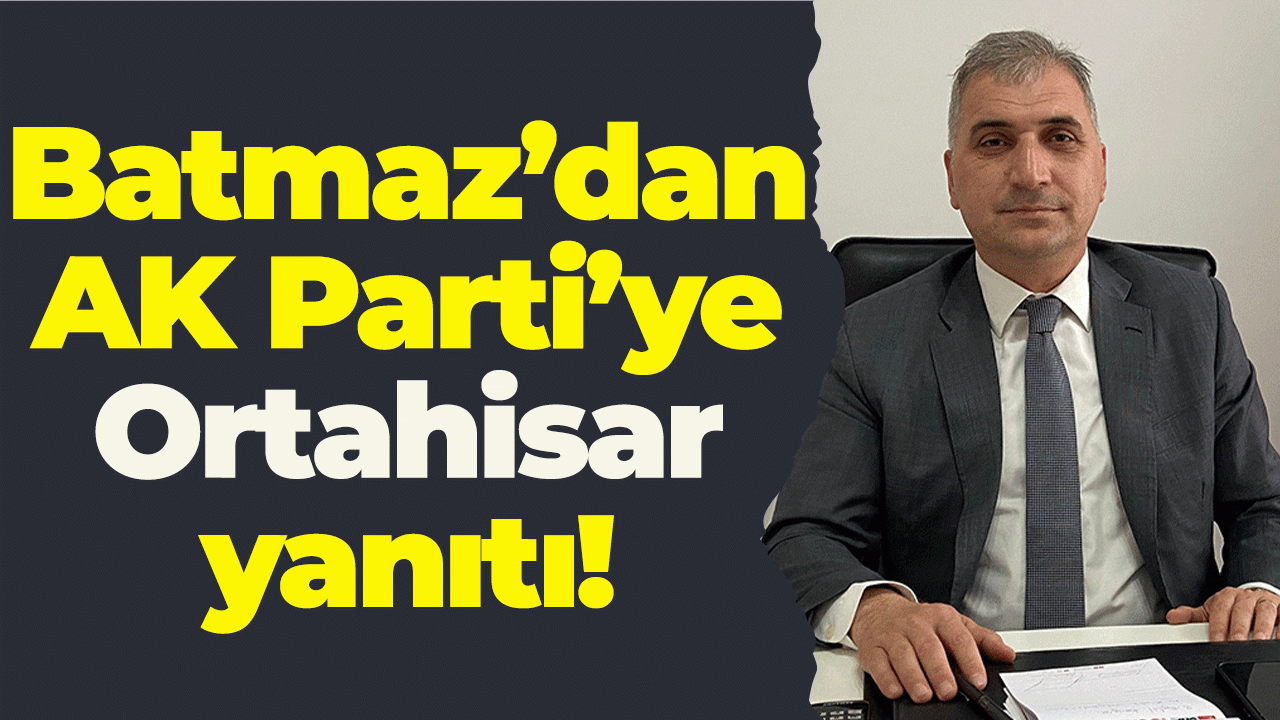 Batmaz’dan AK Parti’ye Ortahisar yanıtı: “Kararı vatandaş verdi”