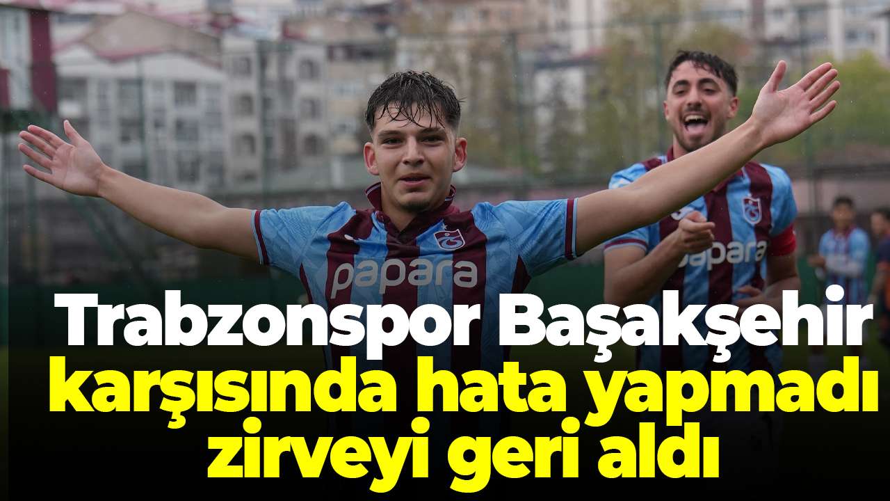 Trabzonsporlu gençler Başakşehir karşısında hata yapmadı! Zirve takibine devam!